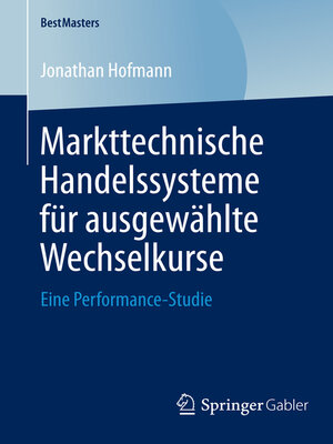 cover image of Markttechnische Handelssysteme für ausgewählte Wechselkurse